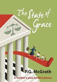 The State of Grace - McGrath, P. G.