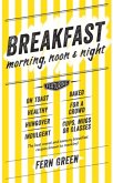 Breakfast: Morning, Noon and Night
