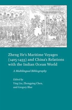 Zheng He's Maritime Voyages (1405-1433) and China's Relations with the Indian Ocean World