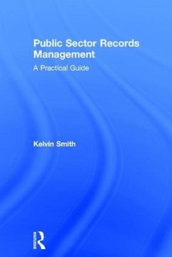 Public Sector Records Management - Smith, Kelvin