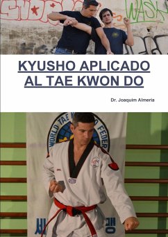 KYUSHO APLICADO AL TAE KWON DO - Almeria, Joaquim