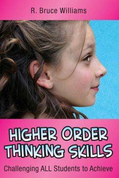 Higher-Order Thinking Skills - Williams, R Bruce