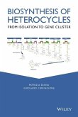 Biosynthesis of Heterocycles