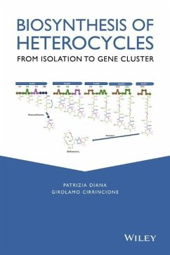 Biosynthesis of Heterocycles - Diana, Patrizia; Cirrincione, Girolamo