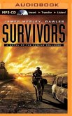 Survivors: A Novel of the Coming Collapse