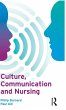Culture, Communication and Nursing - Bild 1