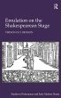Emulation on the Shakespearean Stage - Bild 1