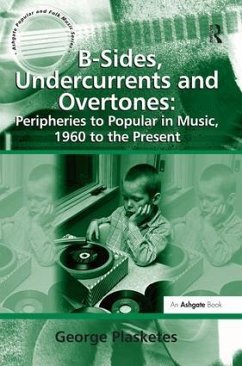 B-Sides, Undercurrents and Overtones - Plasketes, George