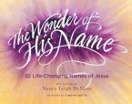 The Wonder of His Name