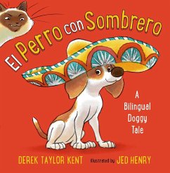 El Perro Con Sombrero - Taylor Kent, Derek