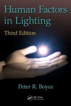 Human Factors in Lighting - Boyce, Peter Robert (Canterbury, Kent, UK)