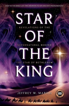 STAR OF THE KING - Mardis, Jeffrey W.