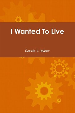 I Wanted To Live - Usher, Carole