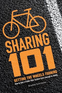 Bicycle Sharing 101 - Schroeder, Bradley
