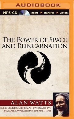The Power of Space and Reincarnation - Watts, Alan