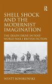 Shell Shock and the Modernist Imagination