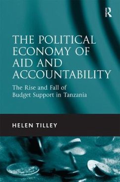 The Political Economy of Aid and Accountability - Tilley, Helen