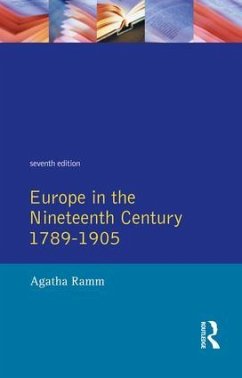 Grant and Temperley's Europe in the Nineteenth Century 1789-1905 - Grant, Arthur James; Temperley, H W V; Ramm, Agatha