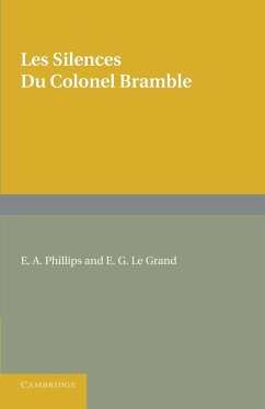 Les Silences Du Colonel Bramble - Maurois, Andre