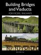 Building Bridges and Viaducts for Model... - Bild 1