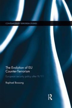 The Evolution of EU Counter-Terrorism - Bossong, Raphael (The Institute for Peace Research and Security Poli