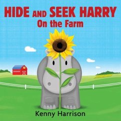 Hide and Seek Harry on the Farm - Harrison, Kenny