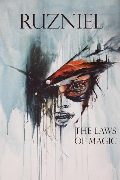 Ruzniel Volume 1 the Laws of Magic