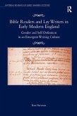 Bible Readers and Lay Writers in Early Modern England