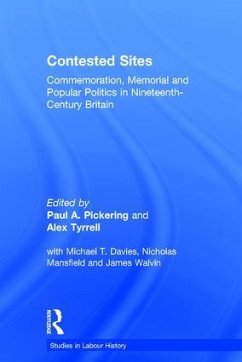 Contested Sites - Pickering, Paul a; Tyrrell, Alex