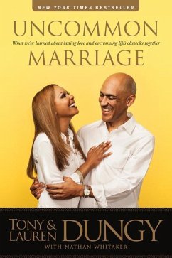 Uncommon Marriage - Dungy, Tony; Dungy, Lauren