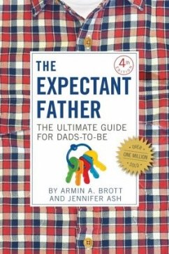 The Expectant Father - Brott, Armin A.;Ash, Jennifer