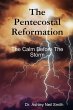 The Pentecostal Reformation - Bild 1