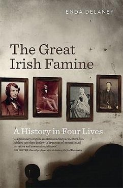 The Great Irish Famine - Delaney, Enda