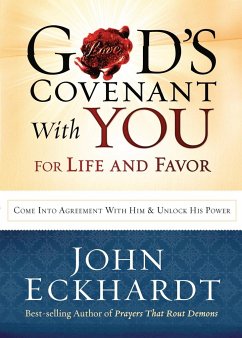 God's Covenant with You for Life and Favor - Eckhardt, John