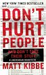 Don't Hurt People and Don't Take Their... - Bild 1