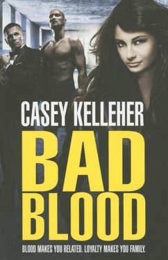 Bad Blood - Kelleher, Casey