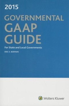 Governmental GAAP Guide, 2015 - Berman, Eric S.