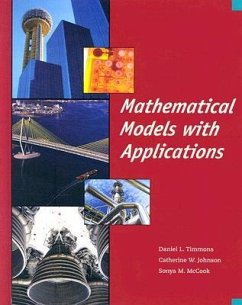 Mathematical Models with Applications - Timmons, Daniel L.; Johnson, Catherine W.; McCook, Sonya M.