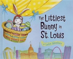 The Littlest Bunny in St. Louis - Jacobs, Lily