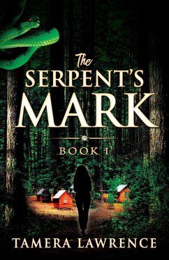 The Serpent's Mark - Lawrence, Tamera