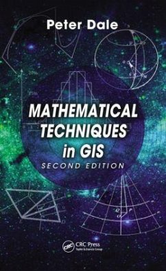 Mathematical Techniques in GIS - Dale, Peter