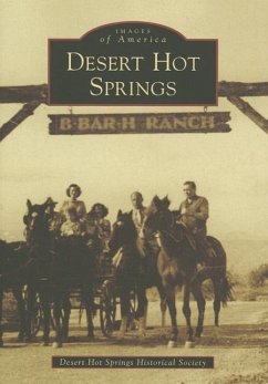 Desert Hot Springs - Desert Hot Springs Historical Society