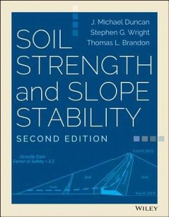 Soil Strength and Slope Stability - Duncan, J Michael; Wright, Stephen G; Brandon, Thomas L