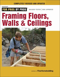 Framing Floors, Walls & Ceilings - Fine Homebuildi