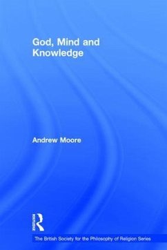 God, Mind and Knowledge - Moore, Andrew