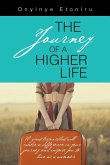 The Journey of a Higher Life