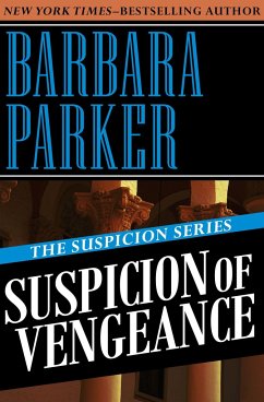 Suspicion of Vengeance - Parker, Barbara