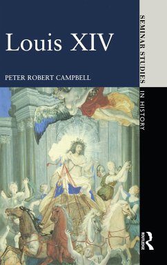Louis XIV - Campbell, Peter Robert