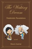 The Waking Dream The Waking Dream