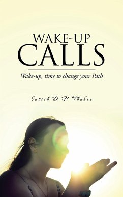 Wake-Up Calls - Thaker, Satish D. H.